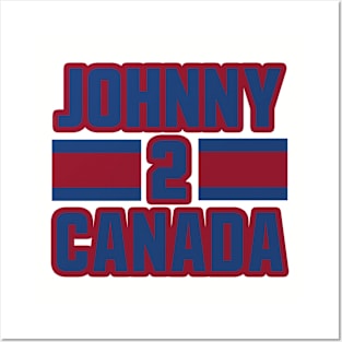 Johnny Canada to Montreal!!! Posters and Art